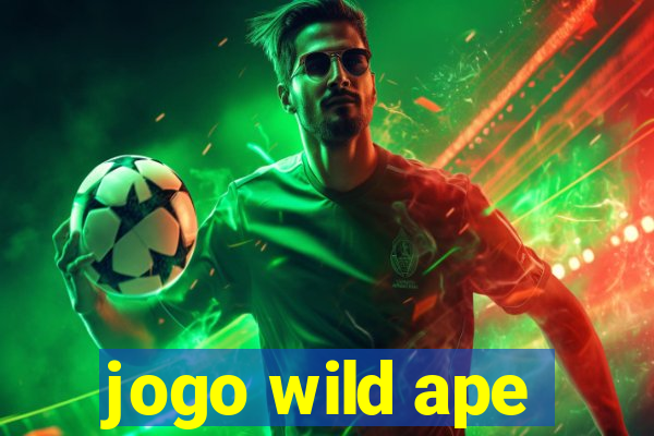 jogo wild ape